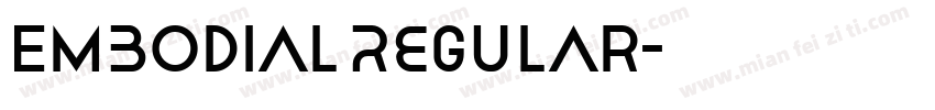 Embodial Regular字体转换